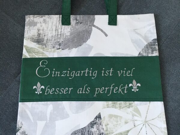 Tasche „Einzigartig ist viel besser als perfekt“