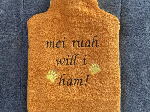 Deko „Mei Ruah will i ham“